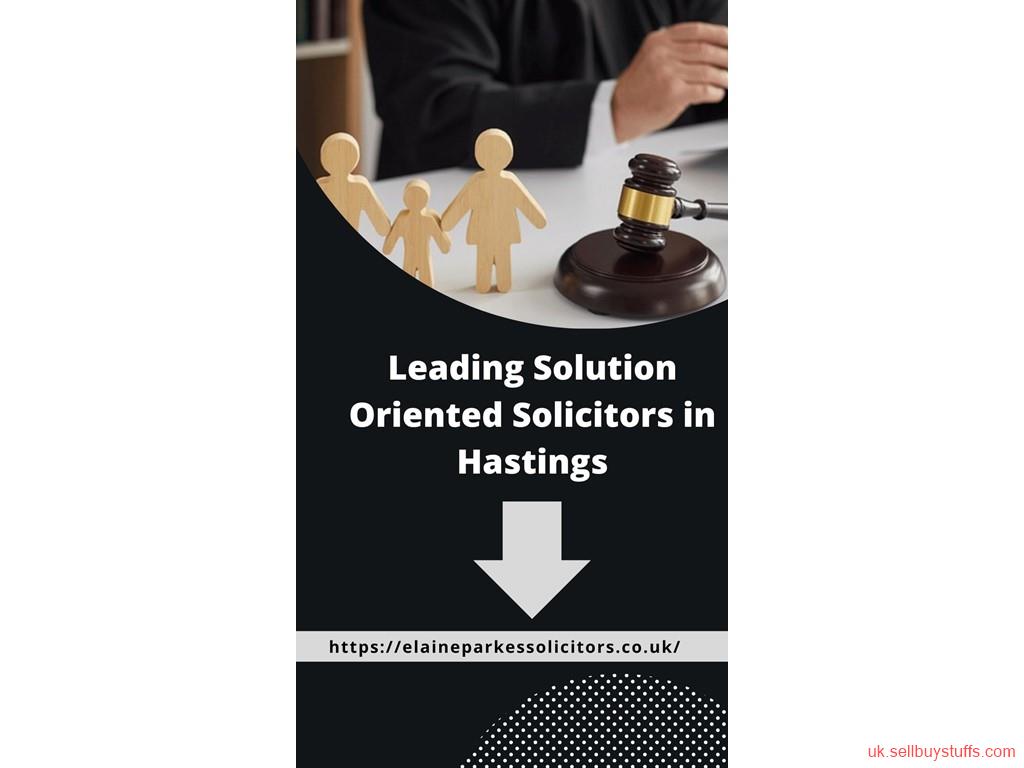 second hand/new: Get in Touch With the Leading Solution Oriented Solicitors in Hastings