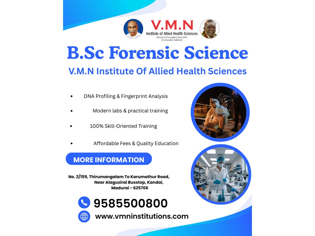 second hand/new: Explore Opportunities at Forensic Science College in Madurai V.M.N Institute